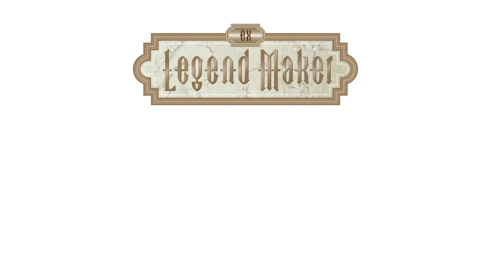 EX Legend Maker