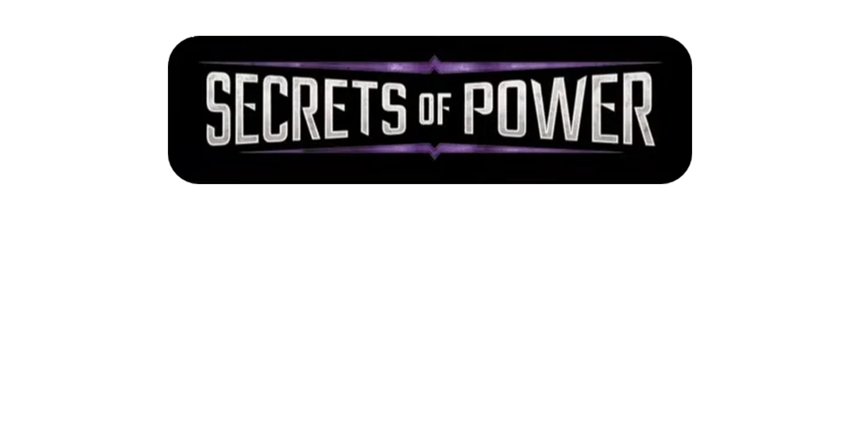 Secrets of Power: Organized Play