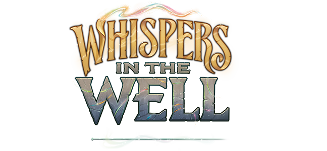 Whispers in the Well