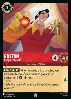 Gaston - Arrogant Show-Off